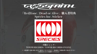 4月7日(水) 発売のNew Single「RedZone / Dead or Alive」のTOWER RECORD特別購入者特典を公開！