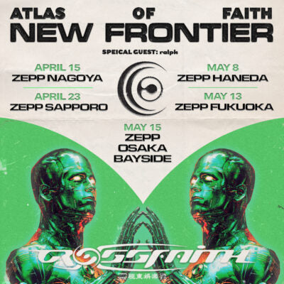 全国ツアー「ATLAS OF FAITH : NEW FRONTIER」開催決定！